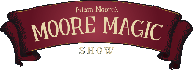 Adam Moore’s Moore Magic Show